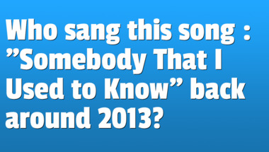 Quiz on songs from the 2010s