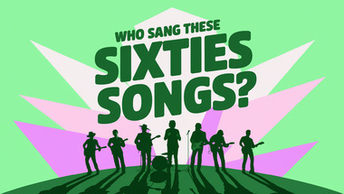 Who sang these 10 sixties songs?
