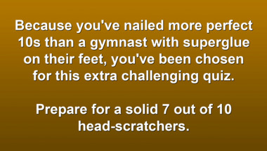 A trivia quiz for the smart