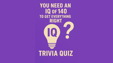 High IQ trivia quiz