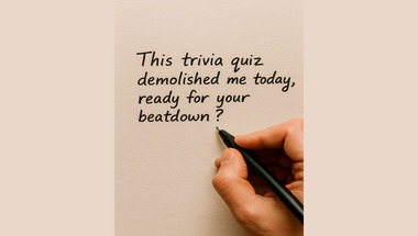 Trivia quiz for you