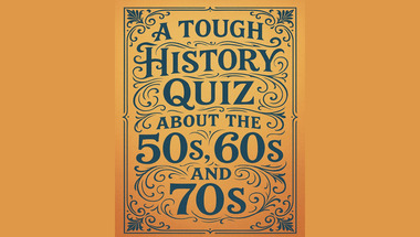 History quiz : 50s, 60s and 70s