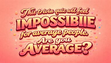 10-question fun fact challenge