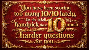 10-question knowledge challenge