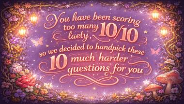 10-question general knowledge challenge