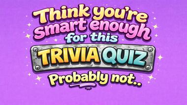 10-question general knowledge challenge