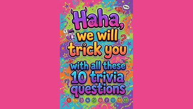 10 trivia questions in one quiz